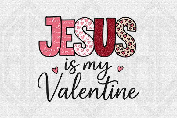 Download Jesus is My Valentine PNG - Premium Resources